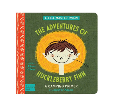 Adventures of Huckleberry Finn Board Book | Reading Age Level 1-3 Years Old | BabyLit - The Ridge Kids