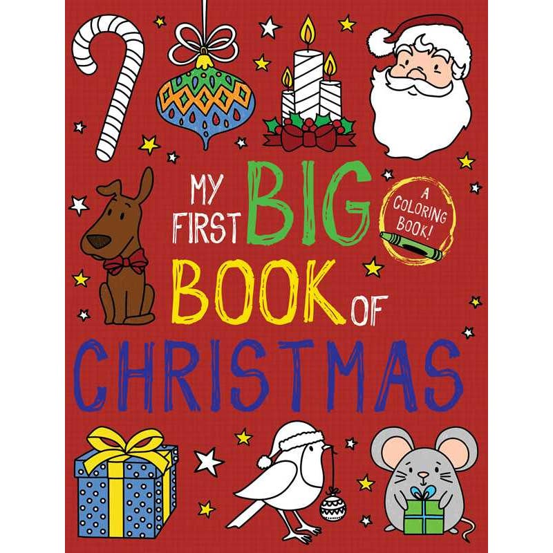 Cover of 'My First Big Book of Christmas' coloring book with festive illustrations on a red background.