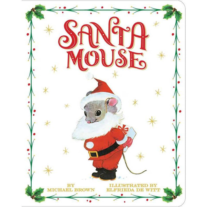 Book titled Santa Mouse, with a mouse dressed as Santa Claus on the cover 