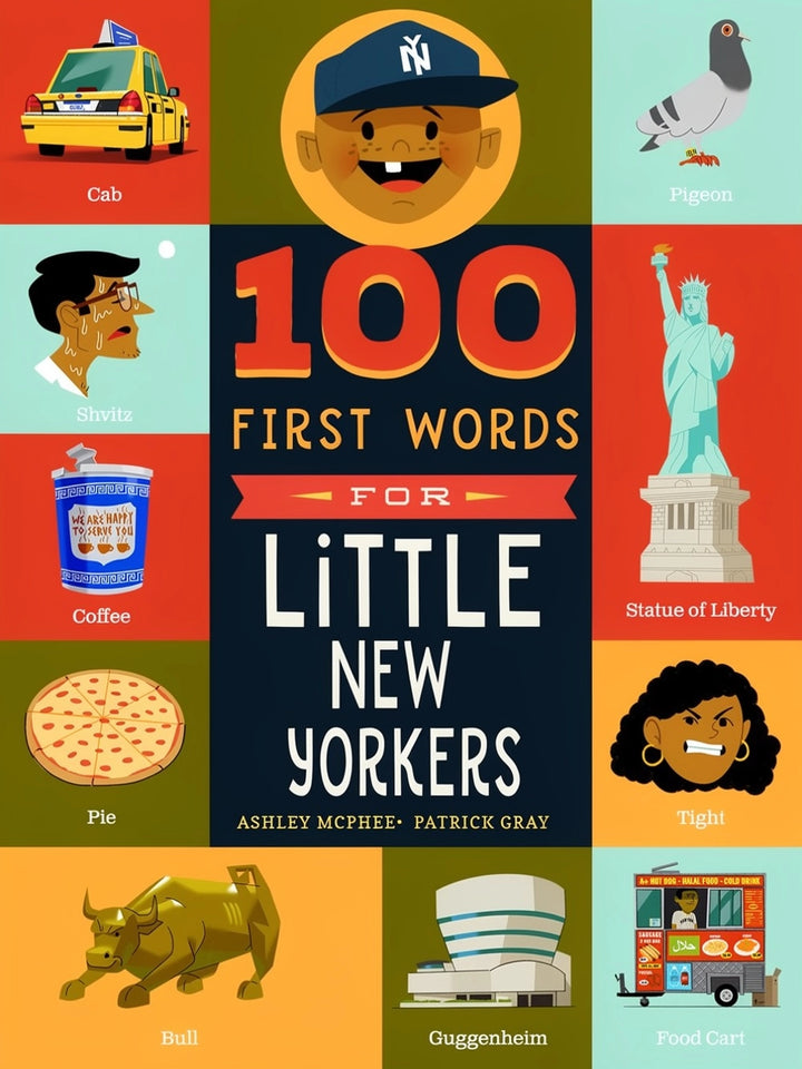Book | 100 First Words for Little New Yorkers | Ashley McPhee