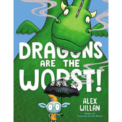 hardcover book with a picture of a dragon and goblin. the title of it is 'Dragons are the worst'