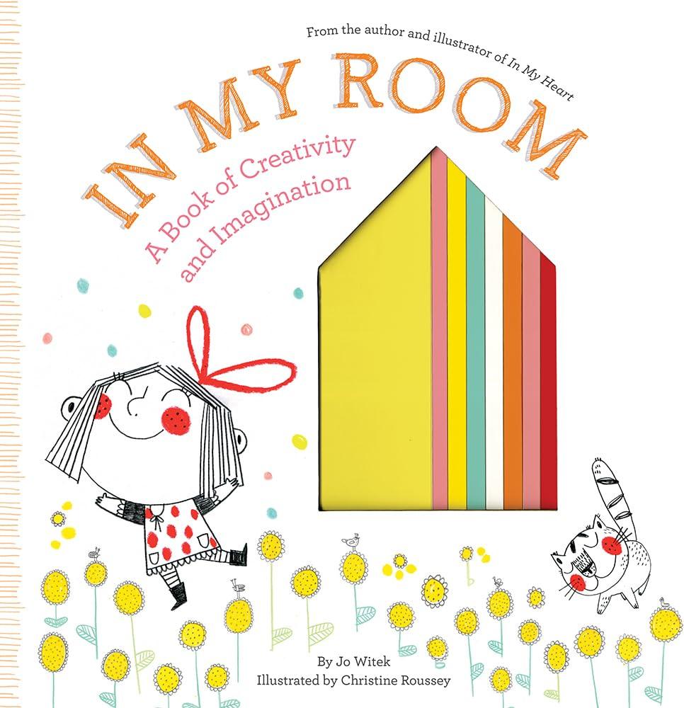 hardcover book titles 'In My Room' by Jo Witek. A little girl is on the cover dancing around. 