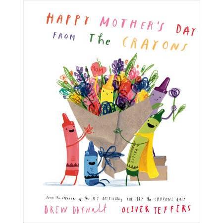 hardcover book celebrating Mothers Day with the Crayons! name of the book is Happy Mothers Day from the Crayons. 