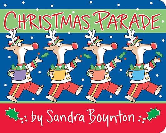 children's board book called Christmas Parade, reindeer marching in Christmas parade