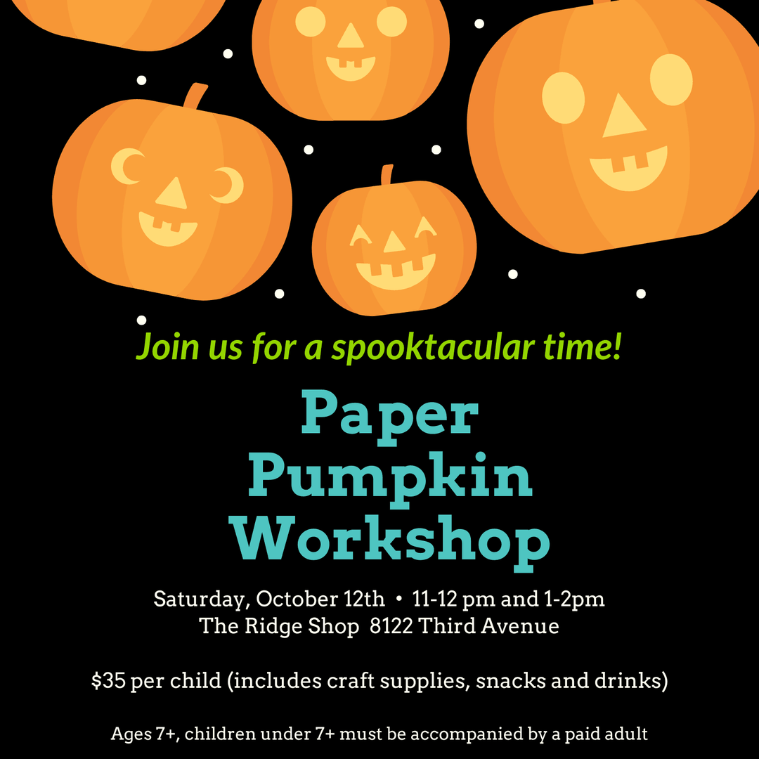 Event | Paper Pumpkin Workshop - Oct 12th | The Ridge Shope