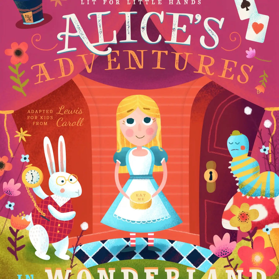 Colorful children's book cover for 'Alice's Adventures in Wonderland' featuring illustrated Alice in a blue-and-white dress standing in a doorway with the White Rabbit on the left and a striped caterpillar on the right. Large decorative title text appears across the top, with floral and whimsical border details around the cover.