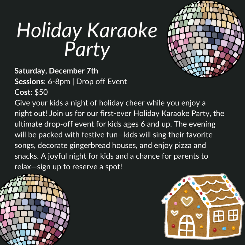 Event | Holiday Karaoke Party Drop Off Event | Saturday, Dec 7th