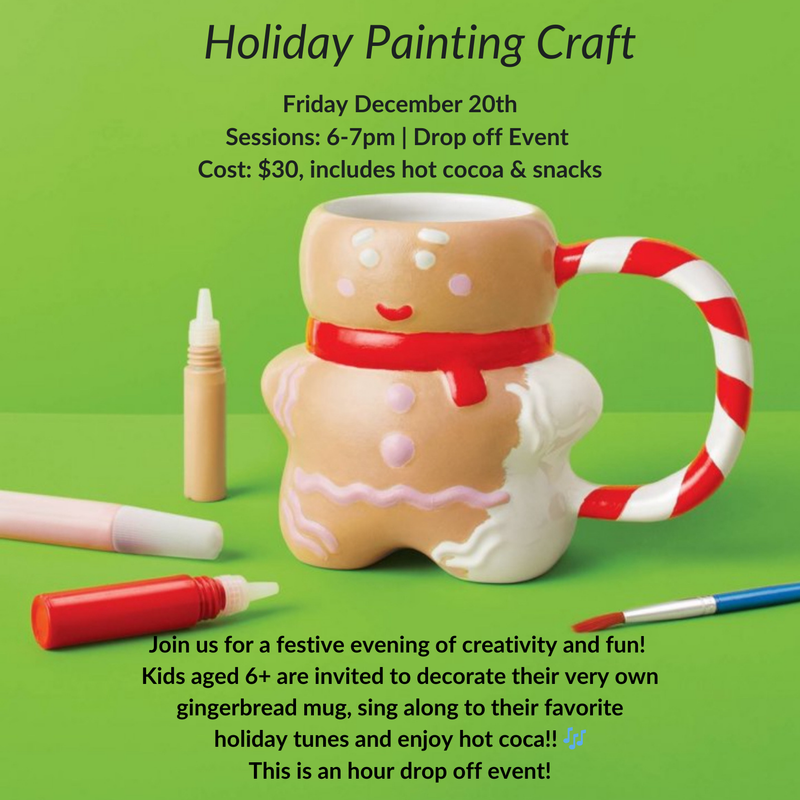 Event | Holiday Painting-Gingerbread Mug | Friday, Dec 20th