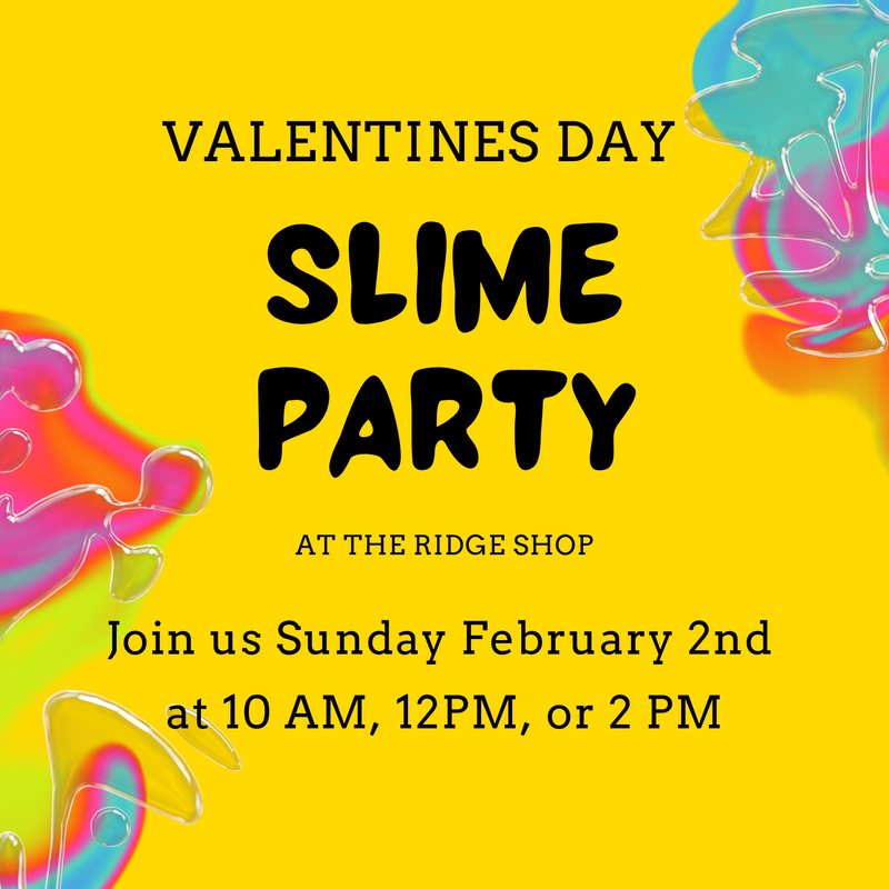 Event | Valentines Day Slime | Sunday February 2nd