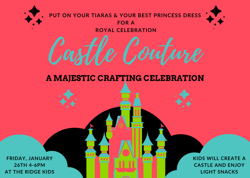 Event | Castle Couture: A Majestic Crafting Celebration | The Ridge Kids