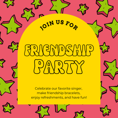 Event | Swiftie Friendship Party & Bracelet Making | The Ridge Kids Events