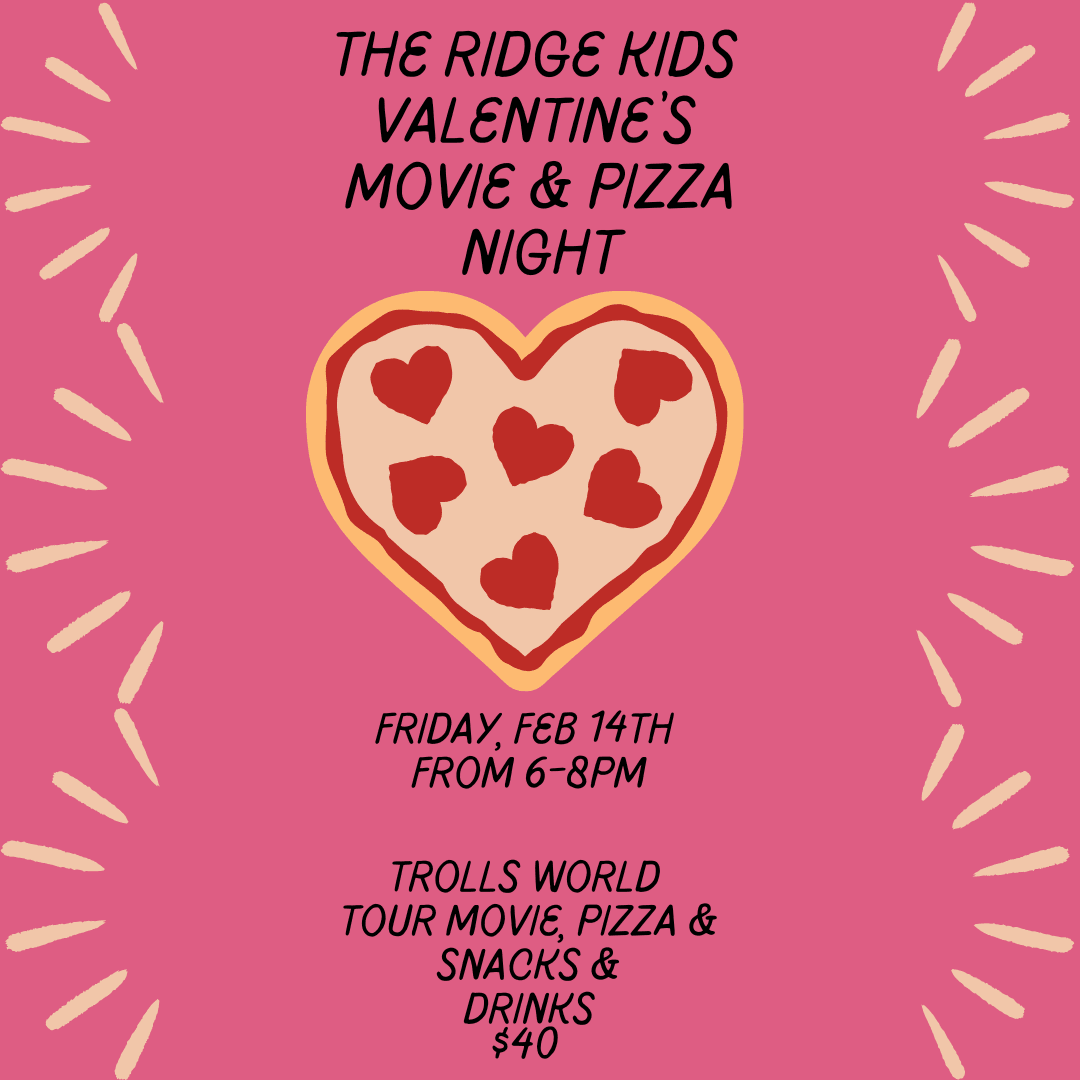 Event | Valentine's Day Movie & Pizza Night Drop Off | Friday, Feb 14th