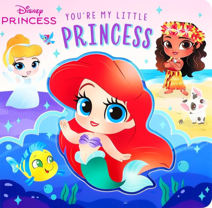 Disney Princess children's book cover featuring Ariel in the center, with other princess characters and the title 'You're My Little Princess' on a colorful illustrated background.