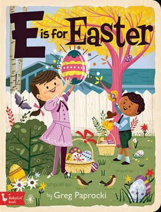 Board Book | E is for Easter | Greg Paprocki - The Ridge Kids
