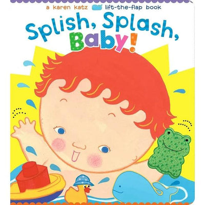 Board Book | Splish, Splash, Baby! | Karen Katz - The Ridge Kids