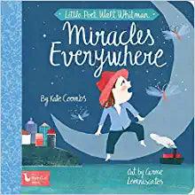 Board book | Walt Whitman, Miracles Everywhere | Little Poet Baby Lit - The Ridge Kids