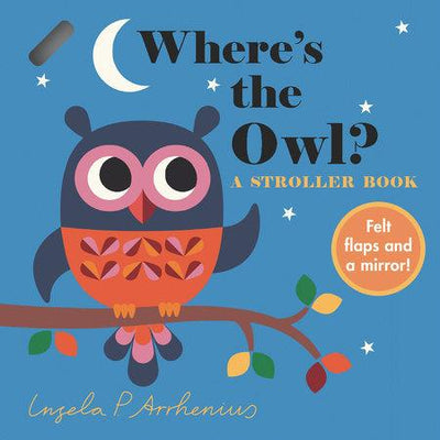 Board Book | Where's The Owl | Ingela P. Arrhenius - The Ridge Kids