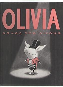 Board Books | Olivia Saves the Circus | Ian Falconer - The Ridge Kids