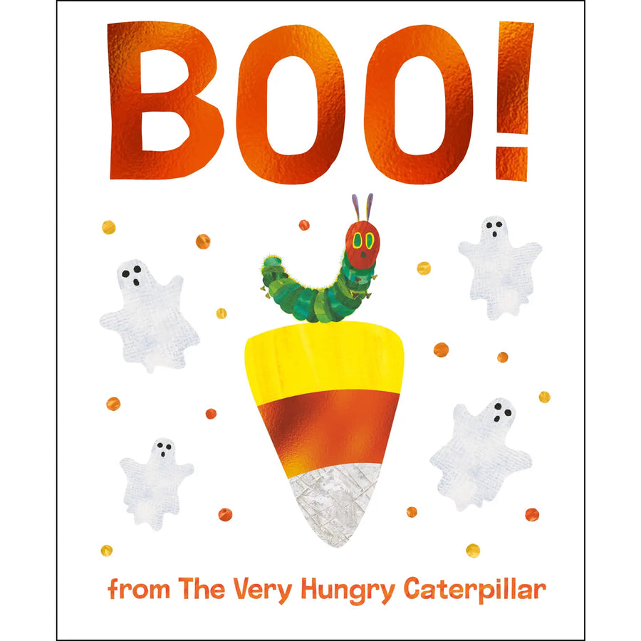 Children's book cover for 'BOO! from The Very Hungry Caterpillar' featuring large orange textured 'BOO!' text, a green caterpillar on a candy corn, and white ghost illustrations on a white background.