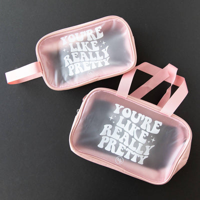 Cosmetic Bag | You're Like Really Pretty - Small | Modern Piggy - The Ridge Kids