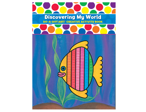 Creative Activity Books | Discovering My World | Do A Dot Art - The Ridge Kids