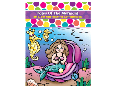 Creative Activity Books | Tale of the Mermaids | Do-A-Dot Art - The Ridge Kids