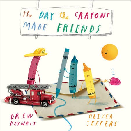 Book cover of 'The Day the Crayons Made Friends' with colorful crayon characters and a red fire truck.
