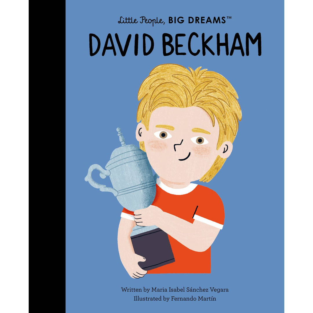Book cover of 'Little People, Big Dreams: David Beckham' with a child holding a trophy.