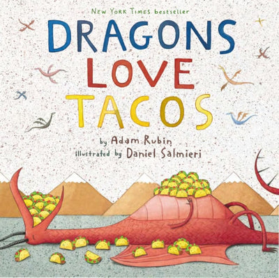 Hardcover Books | Dragons Love Tacos | Adam Rubin