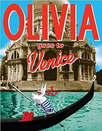 Hardcover Book | Olivia goes to Venice | Ian Falconer - The Ridge Kids