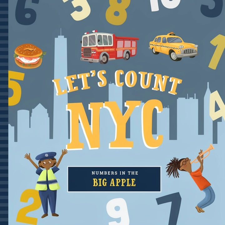 Children's book cover titled "Let's Count NYC" with illustrated city elements, including a fire truck, yellow taxi, hamburger, police officer, and person playing a trumpet, on a blue-gray background with large numerals.