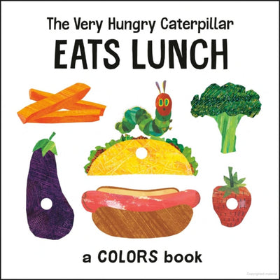 Board Book | Very Hungry Caterpillar Eats Lunch | Eric Carle