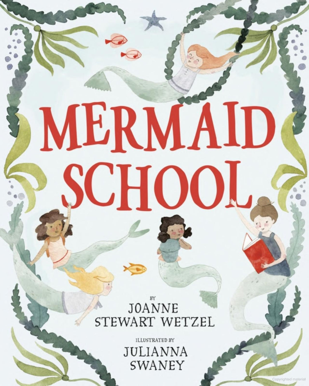 Paperback Book | Mermaid School | Joanne Stewart Wetzel - The Ridge Kids