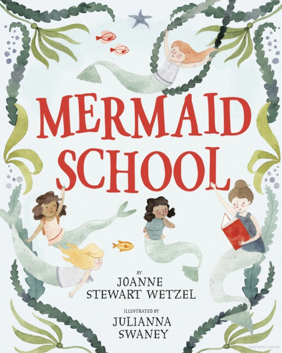 Paperback Book | Mermaid School | Joanne Stewart Wetzel - The Ridge Kids