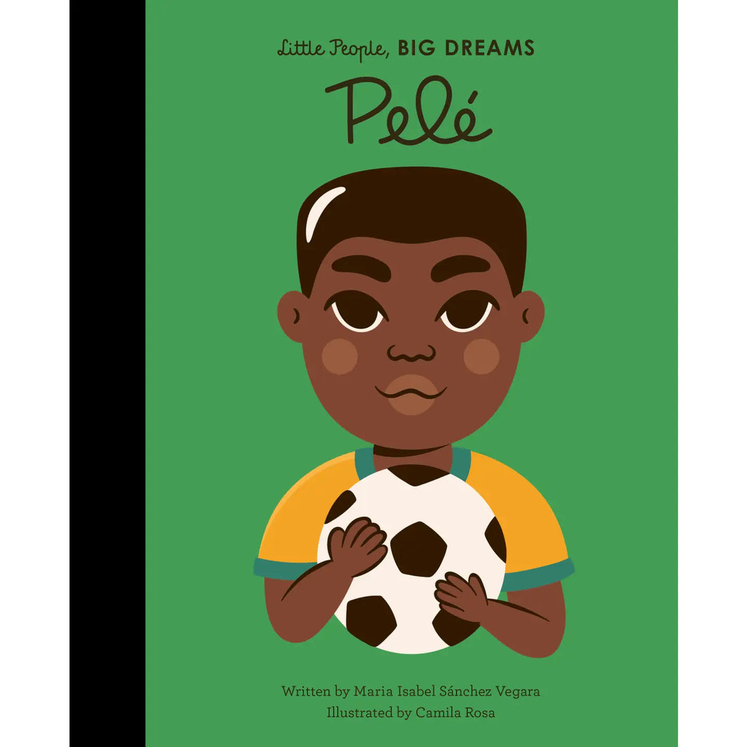 Book cover of 'Little People, BIG DREAMS: Pelé' with a young boy holding a soccer ball on a green background.