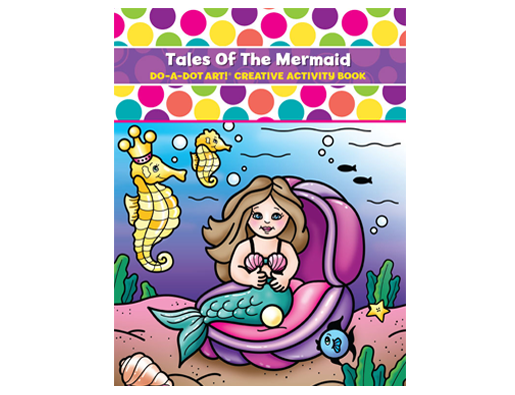 Creative Activity Books | Tale of the Mermaids | Do-A-Dot Art