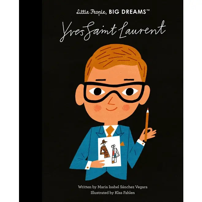 Book cover of 'Little People, BIG DREAMS' series featuring Yves Saint Laurent on a black background.
