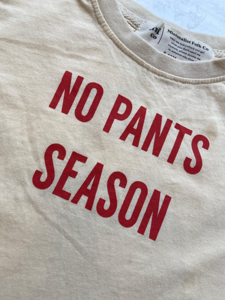 100% Cotton Tee | No Pants Season | Minimalist Folk Co. - The Ridge Kids