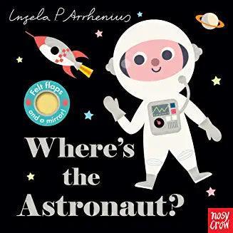 Board Book | Where's The Astronaut | Felt Flaps and Mirror - The Ridge Kids