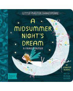 A Midsummer Night's Dream Board Book | Reading Age Level 1 to 3 Years | BabyLit - The Ridge Kids
