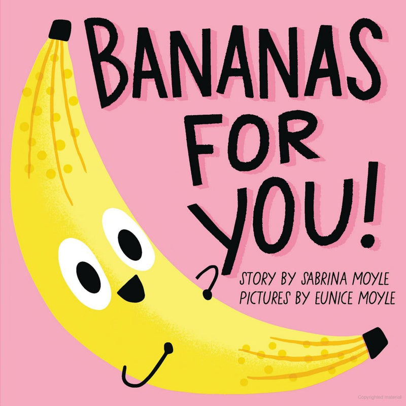 Board Book | Bananas for You| Sabrina Moyle - The Ridge Kids