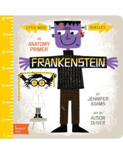 Frankenstein A Board Book | Reading Age Level 1-3 Years | BabyLit - The Ridge Kids