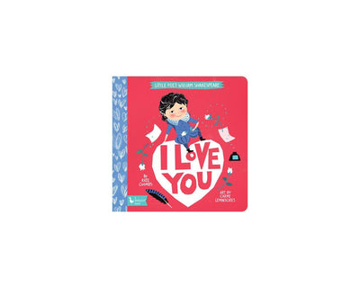 Board Book | Little Poet William Shakespeare: I love you | Baby Lit - The Ridge Kids