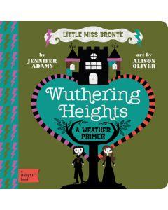Wuthering Heights Board Book | Reading Age Level 1-3 Years | BabyLit - The Ridge Kids